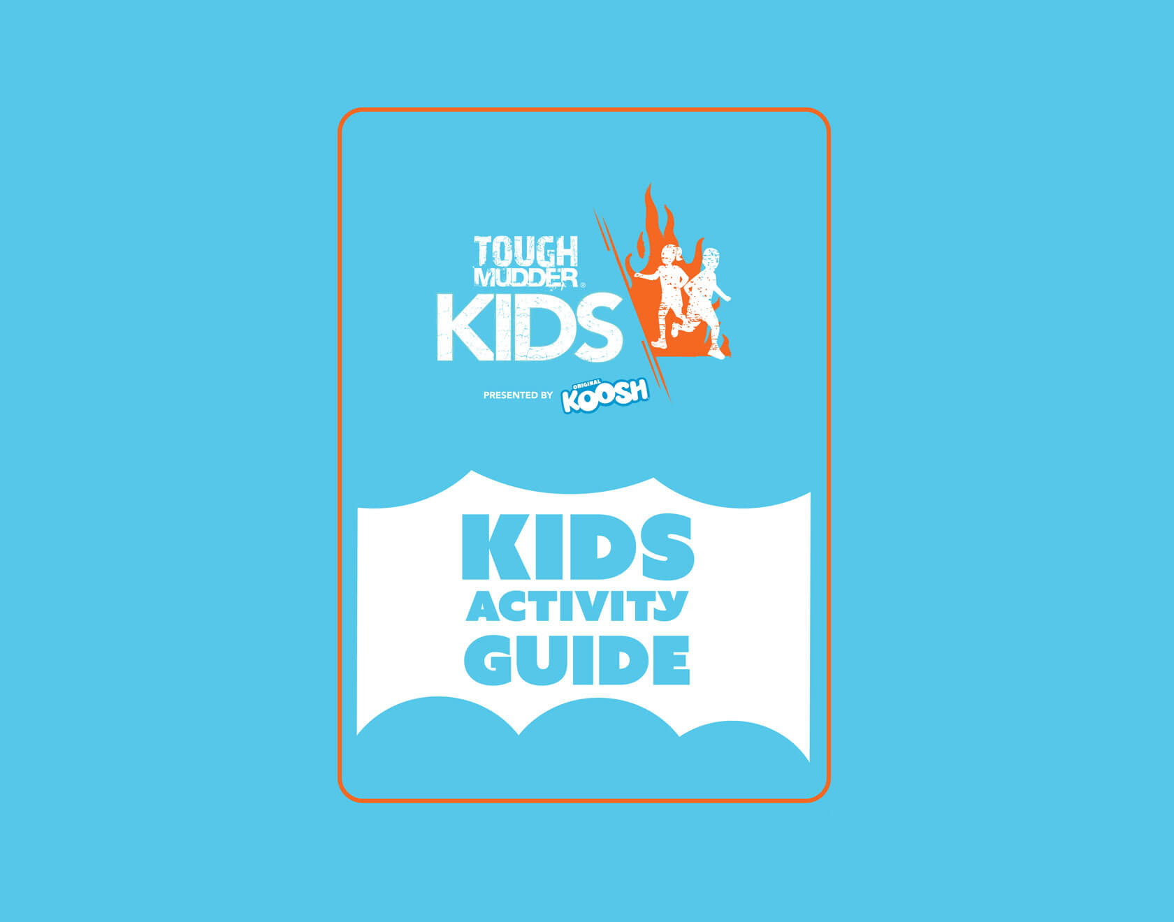 Tough Mudder Kids Activity Guide