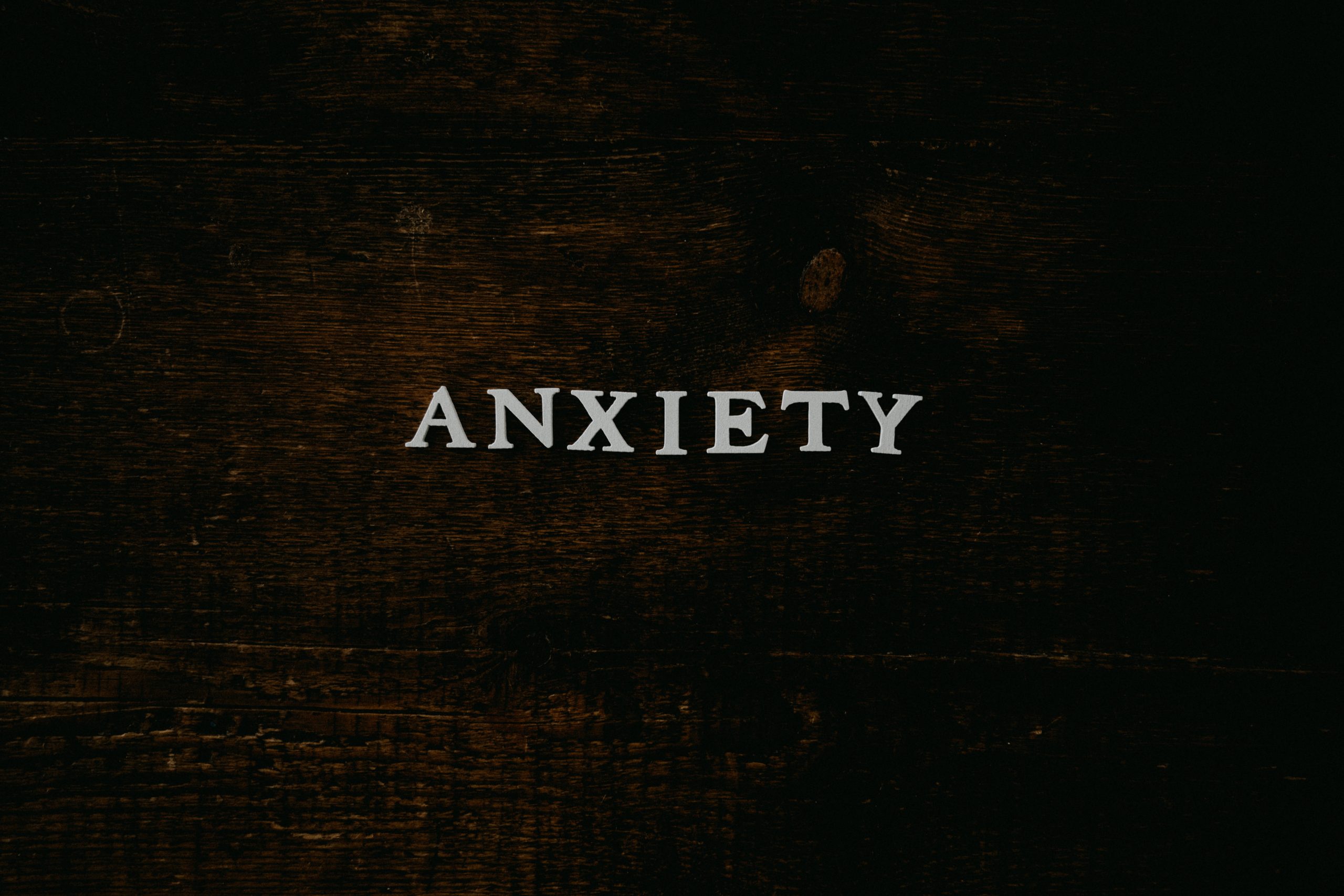 Anxiety